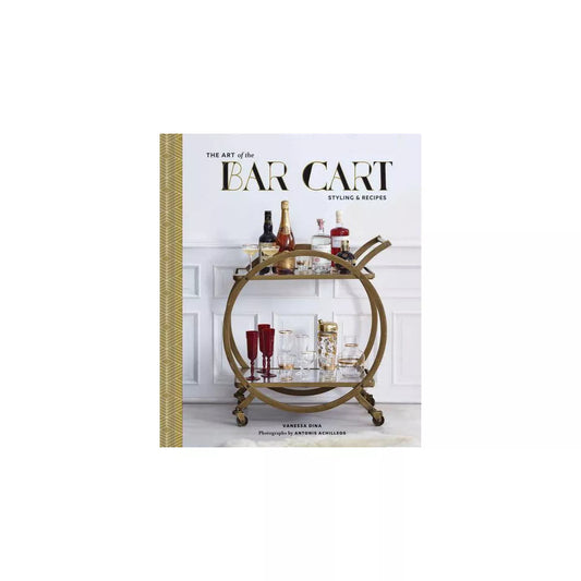 The Art of the Bar Cart | Styling & Recipes